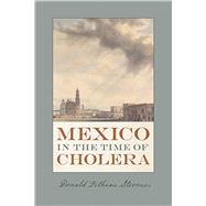 Mexico in the Time of Cholera 9780826360557