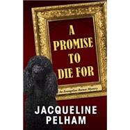 A Promise to Die for 9781432830557
