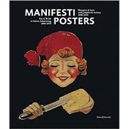 Posters: Eat & Drink in Italian Advertising 1890-1970 9788836630561