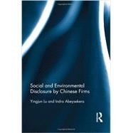 Social and Environmental Disclosure by Chinese Firms 9780415740562