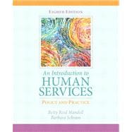 Introductn Human Services& Sac Myhelpinglab 9780205060566