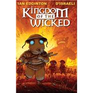 Kingdom of the Wicked 9781782760566