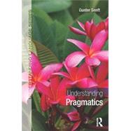 Understanding Pragmatics 9780415840569