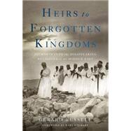 Heirs to Forgotten Kingdoms 9780465030569