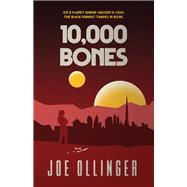 10,000 Bones 9781635760569