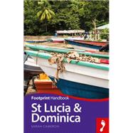 Footprint Handbook St Lucia & Dominica 9781910120569