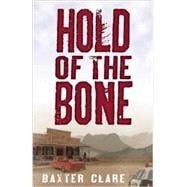 Hold of the Bone 9781612940571