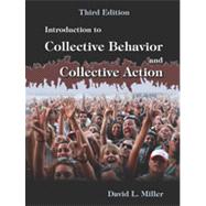 Introduction to Collective Behavior and Collective Action 9781478600572
