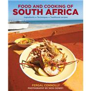Food and Cooking of South Africa 9780754830573