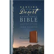 Dancing in the Desert Devotional Bible 9781496410573