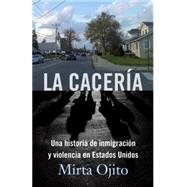 La Cacería 9780804170574