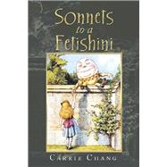Sonnets to a Fetishini 9781796080575