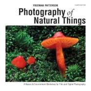 Photography of Natural Things 9781770850576