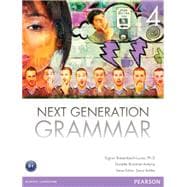 Next Generation Grammar 4 with MyEnglishLab 9780132760577