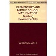 ELEMENTARY AND MIDDLE SCHOOL MATHEMATICS 9780536540577