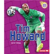Tim Howard 9781467760577