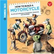 How to Build a Motorcycle 9781633220577