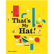 That's My Hat! 9780500650578