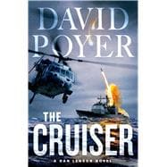 The Cruiser A Dan Lenson Novel 9781250020581