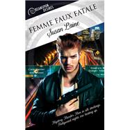 Femme Faux Fatale 9781641080583