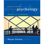 Psychology Themes and Variations, Briefer Edition (with Concept Charts) 9780495100584