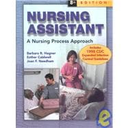 Nursing Assistant : A Nursing Process Approach (SC)