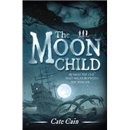 The Moon Child 9781783700585