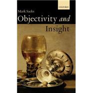Objectivity & Insight