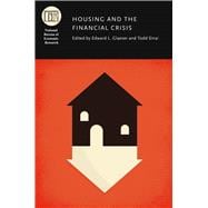 Housing and Financial Crisis 9780226030586