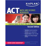 Kaplan ACT Math and Science Workbook 9781609780586