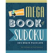 Go! Games Mega Book of Sudoku: 365 Brain Puzzlers 9781623540586