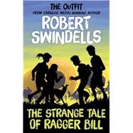 The Strange Tale of Ragger Bill 9781782700586