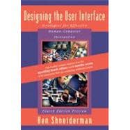 Designing the User Interface: Strategies for Effective Human-Computer Interaction 9780321200587