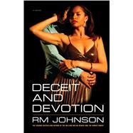 Deceit and Devotion