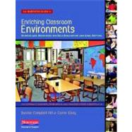 The Next-Step Guide to Enriching Classroom Environments 9780325010588