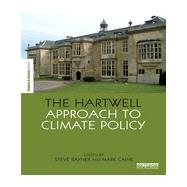 The Hartwell Approach to Climate Policy 9780415720588