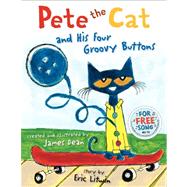 Pete the Cat and His Four Groovy Buttons 9780062110589