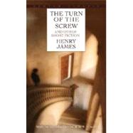 The Turn of the Screw and Other Short Fiction 9780553210590