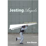 Jesting Angels