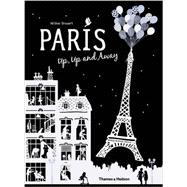 Paris Up, Up and Away 9780500650592