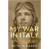My War in Italy 9780826220592
