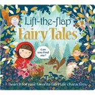 Lift the Flap: Fairy Tales 9780312520595