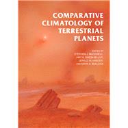 Comparative Climatology of Terrestrial Planets 9780816530595