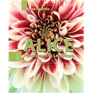 Alice: The Programming Language The Programming Language