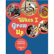 When I Grow Up 9781847800596