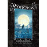 Rooftoppers 9781442490598
