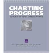 Charting Progress U.S. Military Non-Medical Counseling Programs 9781977400598