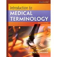 Introduction to Medical Terminology, 2nd Edition 9781133480600