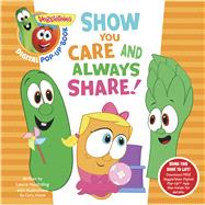 VeggieTales: Show You Care and Always Share, a Digital Pop-Up Book (padded) 9781433690600