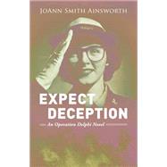 Expect Deception 9781631520600